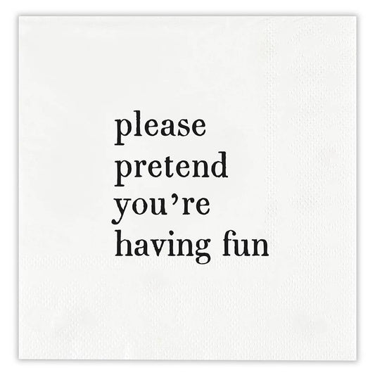 Please Pretend Cocktail Napkins
