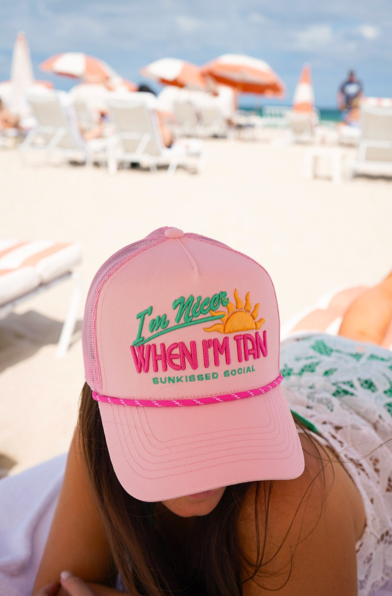 I’m Nicer when I’m Tan Trucker Hat